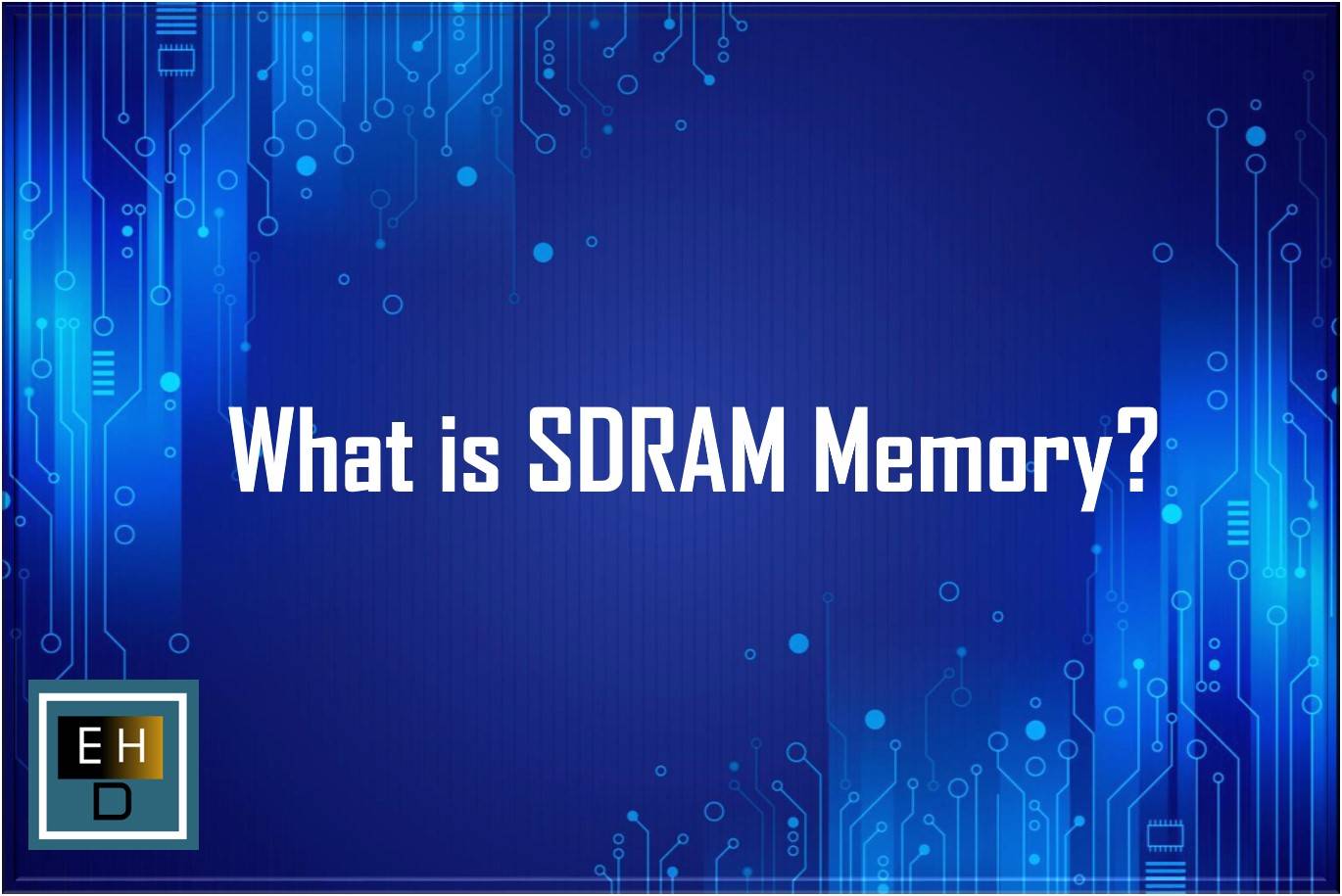 What-is-SDRAM-Memory