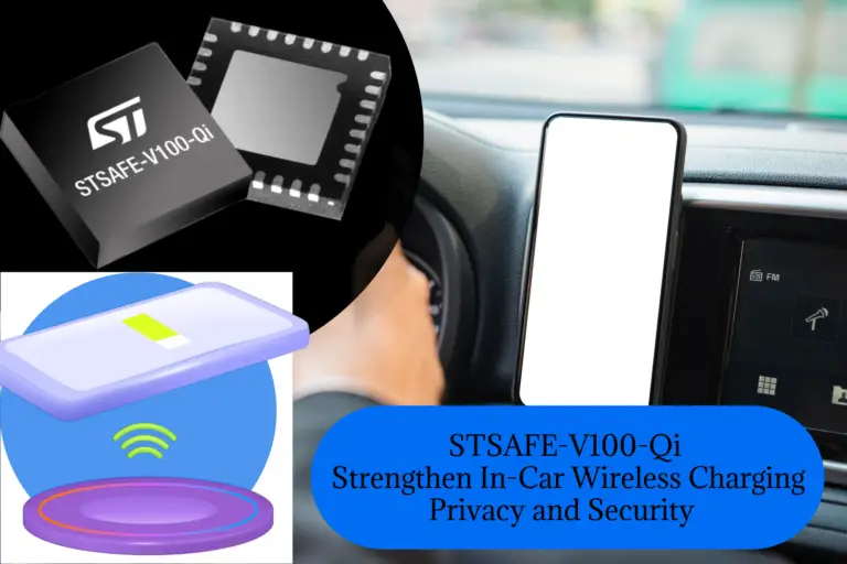 STSAFE-V100-Qi Secure Element to Strengthen In-car Wireless Charging Privacy and Security