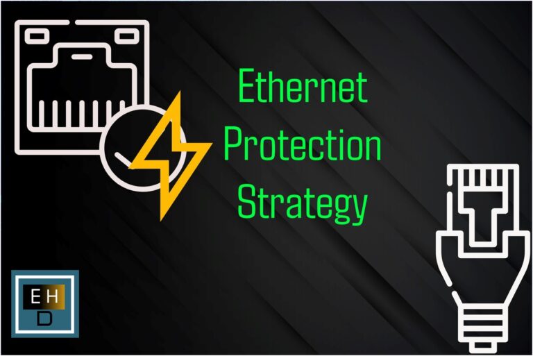 Ethernet Protection Strategy
