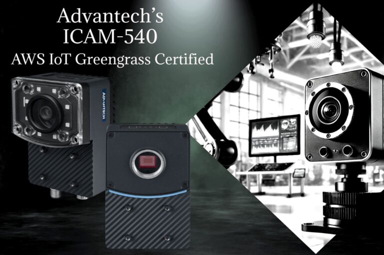 Advantech’s ICAM-540 AWS IoT Greengrass Certified - Revolutionizing Edge AI Solutions