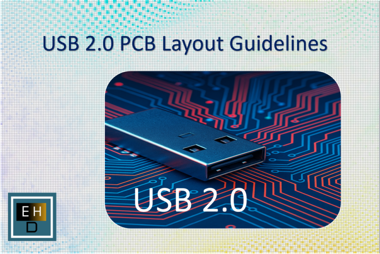 USB2.0 PCB Layout Guidelines